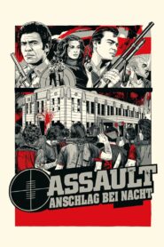 Assault – Anschlag bei Nacht