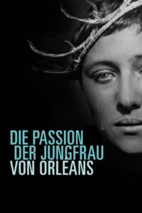 Die Passion der Jungfrau von Orléans (1928)