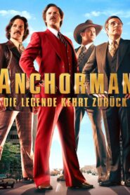 Anchorman – Die Legende kehrt zurück