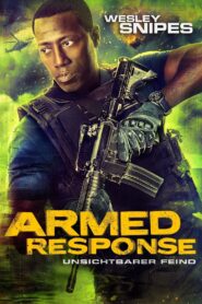 Armed Response – Unsichtbarer Feind