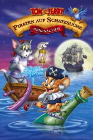 Tom und Jerry – Piraten auf Schatzsuche