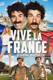 Vive la France – Gesprengt wird später
