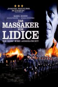 Das Massaker von Lidice – Ein Dorf wird ausgelöscht!