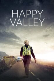 Happy Valley – In einer kleinen Stadt