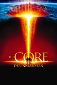 The Core – Der innere Kern