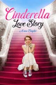 Cinderella Love Story – A New Chapter