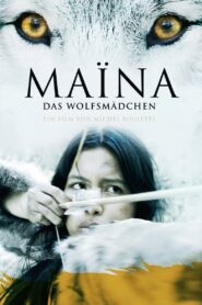 Maïna – Das Wolfsmädchen
