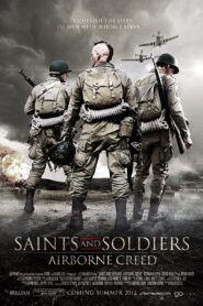 Saints and Soldiers II – Airborne Creed