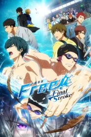 Free!-the Final Stroke- the first volume