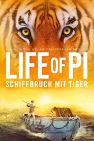 Life of Pi – Schiffbruch mit Tiger