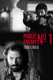 Public Enemy No. 1 – Todestrieb