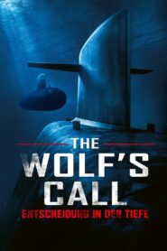 The Wolf’s Call – Entscheidung in der Tiefe
