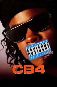 CB4 – Die Rapper aus L.A.