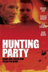 Hunting Party – Wenn der Jäger zum Gejagten wird