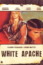 Der weiße Apache – Die Rache des Halbbluts