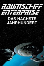 Raumschiff Enterprise: Das nächste Jahrhundert