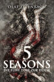 5 Seasons – Die fünf Tore zur Hölle