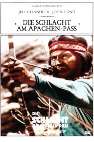 Die Schlacht am Apachenpass