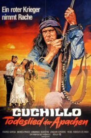 Cuchillo – Todeslied der Apachen