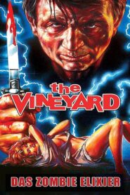 The Vineyard – Das Zombie Elixier