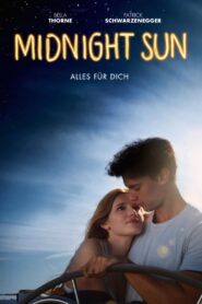 Midnight Sun – Alles für dich