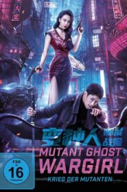 Mutant Ghost Wargirl – Krieg der Mutanten