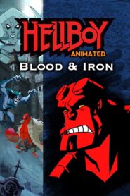 Hellboy Animated – Blut & Eisen