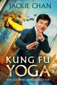 Kung Fu Yoga – Der goldene Arm der Götter