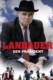 Landauer – Der Präsident