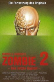 Zombie 2 – Das letzte Kapitel