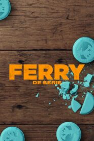 Ferry: Die Serie