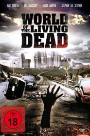 World Of The Living Dead